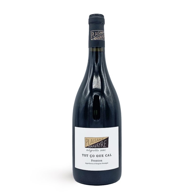 PLAISANCE PENAVAYRE, Tot ço que cal, Fronton, négrette, vin du sud-ouest