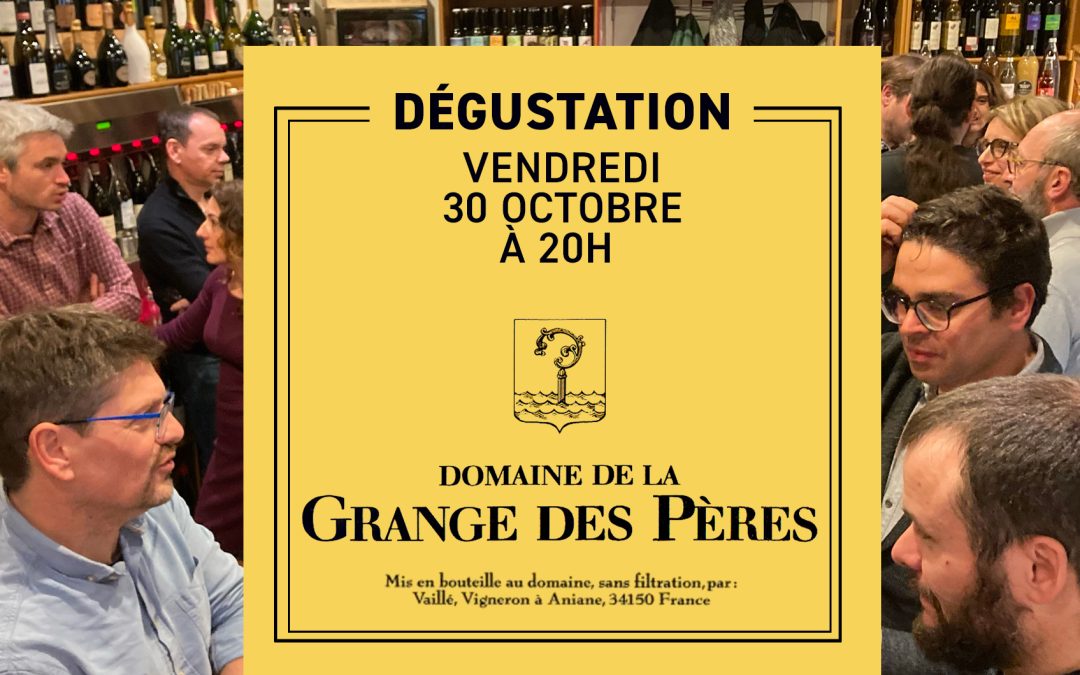 La Grange des Pères : goûter l’histoire, découvrir l’avenir